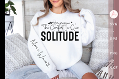 Her presence the comfort in our solitude Sleeve SVG Design Product Image 1