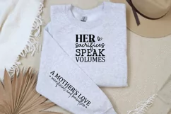 Her Sacrifices Speak Sleeve SVG, Mother's Day SVG Design Product Image 3