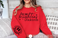 Her smile brightens our days Sleeve SVG Product Image 1