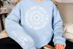 Her smiles the sunshine in our days Sleeve SVG Design Product Image 3
