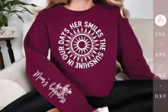 Her smiles the sunshine in our days Sleeve SVG Design Product Image 1