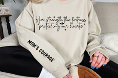 Her strength the fortress protecting our hearts Sleeve SVG Product Image 2