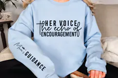 Her voice the echo of encouragement Sleeve SVG Design Product Image 2