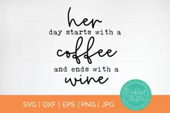 Funny Kitchen Decor SVG - Her Day Starts With A Coffee Product Image 1