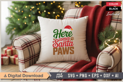 Here Comes Santa Paws SVG | Christmas SVG | Holiday SVG Product Image 4