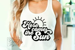Here Comes The Sun SVG - Retro Summer SVG - Sunshine - Beach Product Image 3