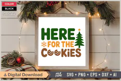 Here For The Cookies SVG | Christmas SVG | Holiday SVG Product Image 6