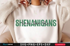 Here For The Shenanigans SVG Design Product Image 1