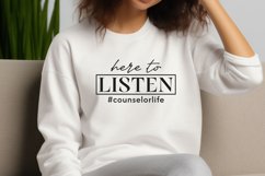 Here To Listen Counselor Life SVG Cricut Cut Design Product Image 2