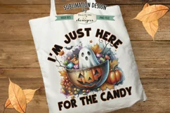 I'm Just Here For The Candy | Trick or Treat Bag PNG Design Product Image 1