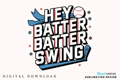 Hey Batter Batter Swing PNG, Baseball Mom PNG Product Image 1