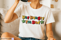 Funny Hey Hungry I'm Dad Father's Day SVG PNG Product Image 2