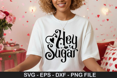 Hey sugar SVG - Valentine Design Product Image 1