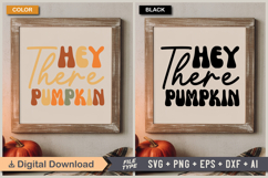 Hey There Pumpkin SVG File | Fall Retro SVG Product Image 5