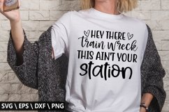 Hey there trainwreck this SVG - Funny Coffee Design Product Image 1