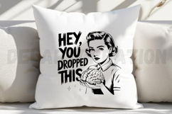 Hey, You Dropped This SVG Product Image 5