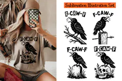 Funny F-CAW-F Crow Sublimation PNG Files For Sublimation Product Image 1