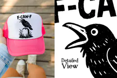 Funny F-CAW-F Crow Sublimation PNG Files For Sublimation Product Image 5