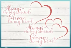 Always On My Mind Forever In My Heart Memorial Quote SVG Product Image 3