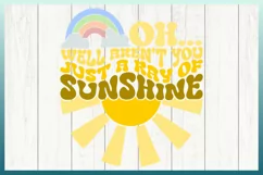 Aren't You Just A Ray Of Sunshine - A Wavy Text Quote SVG Product Image 4