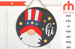 gnome hi svg, gnome stars silhouette, gnome pattern svg, independence day svg, welcome hanger svg, patriotic circle dxf, fourth of july svg, round hanging sign svg, laser cut file, layered door svg, wood sign svg, glowforge cut file, cricut cut file