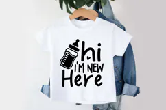 Hi I'm New Here SVG | Baby SVG | Newborn SVG Product Image 3