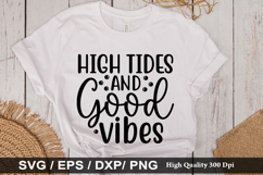 High tides AND Good vibes SVG - Beach Design Product Image 1