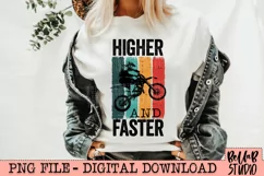 Higher and Faster PNG Sublimation Design, Dirt bike PNG Product Image 1