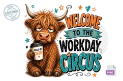 Highland Cow Workday Circus Funny PNG Sublimation Design Product Image 1