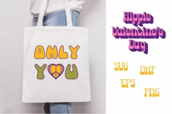 Hippie SVG with text Only you for tote bag