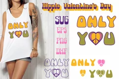 Hippie SVG with text Only you for t-shirt