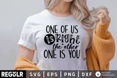 Funny, Gift, one of us is right, Top, Present, Cool, T-Shirt, girlfriend mug, the other is you, Mens, Fashion, Tee, Darling one of us, is right and the, other one is you, funny sarcastic cup, novelty coffee mug, his and hers mug