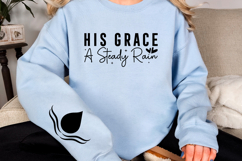 His grace a steady rain Sleeve SVG Product Image 2