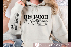 His laugh a symphony of joy Sleeve SVG Product Image 3