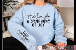His laugh a symphony of joy Sleeve SVG Product Image 1