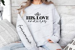 His Love Endures Sleeve SVG Product Image 3