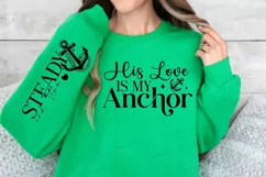 His Love Is My Anchor Sleeve SVG, Christian SVG Design Product Image 2