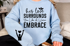 His Love Surrounds You Like a Warm Embrace Sleeve SVG Product Image 2