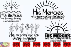 His Mercies Are New Every Morning SVG | Mercy SVG |Jesus SVG Product Image 3