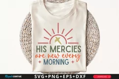 His Mercies Are New SVG, Christian SVG Design, Faith SVG Product Image 1
