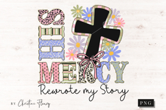 His Mercy Rewrote My Story PNG | Bible Verse PNG Product Image 4