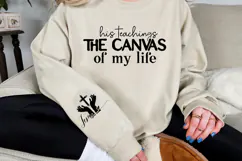 His teachings the canvas of my life Sleeve SVG Design Product Image 2