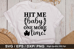 Hit me baby one more time - Alcohol SVG Design Product Image 1