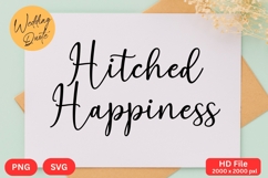 Hitched Happiness - Wedding Quote SVG&#039;s Cut Product Image 1