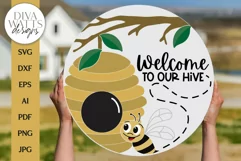 Welcome To Our Hive SVG | Honey Bee Door Hanger Design Product Image 1