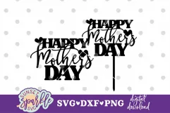 Happy Mother's Day Cake Topper SVG|DXF|PNG file Product Image 2