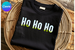 Ho Ho Ho Christmas Canva Frame Shirt Design Product Image 1