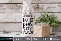 Ho ho ho pour the merlot SVG, Christmas Wine SVG Design Product Image 1