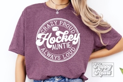 Crazy Proud Always Loud Hockey Auntie Shirt SVG PNG Product Image 4