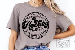 Crazy Proud Always Loud Hockey Auntie Shirt SVG PNG Product Image 5
